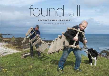 Found 2, Keith Allardyce, photos and stories of beach combing in Scotland's Orkney Islands - Orkneyology.com