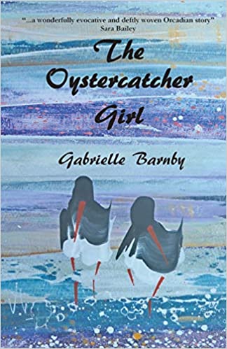 Gabrielle Barnby's Oystercatcher Girl, set in the magical Orkney Islands of Scotland. www.Orkneyology.com