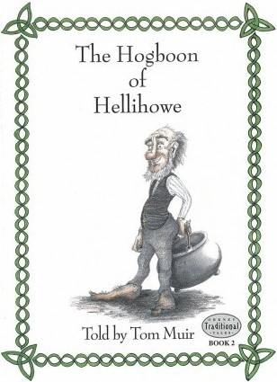 Books by Tom Muir: The Hogboon of Hellihowe