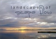 Landscapes of Scapa Flow, War - Peace - Nature

By Tom Muir and Scapa Flow Partnership