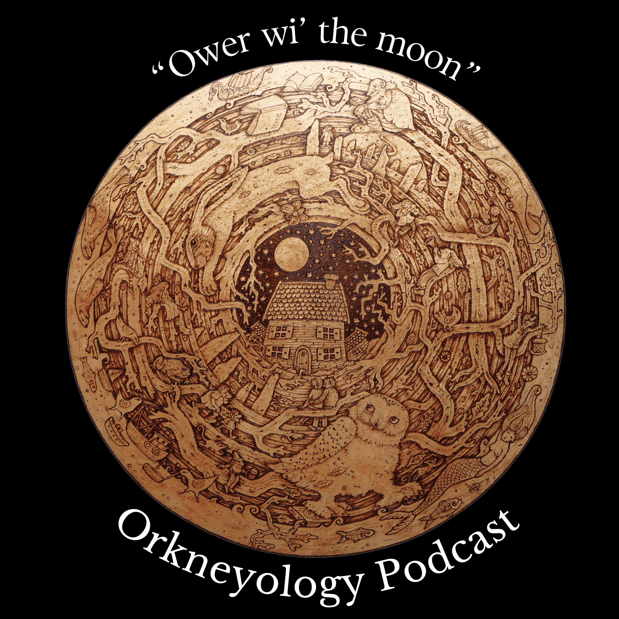 From our private collection, woodburning by Jenny Steer Orkneyology Podcast cover image by Jenny Steer
