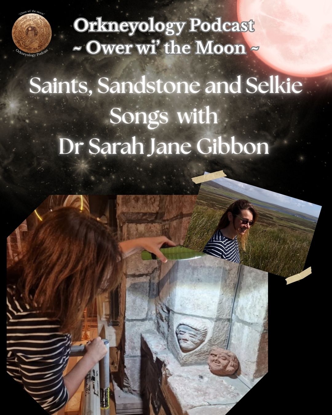 Saints, Sandstone and Selkie Songs ~ with Dr Sarah Jane Gibbon and Tom Muir