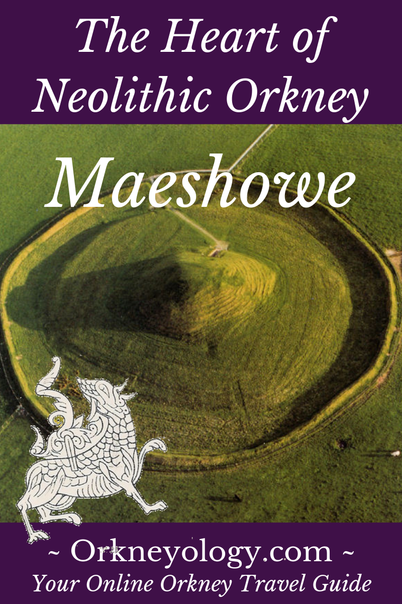 Pin for Maeshowe Neolithic Chamber Tomb, Orkney Islands, Scotland - find more at www.Orkneyology.com