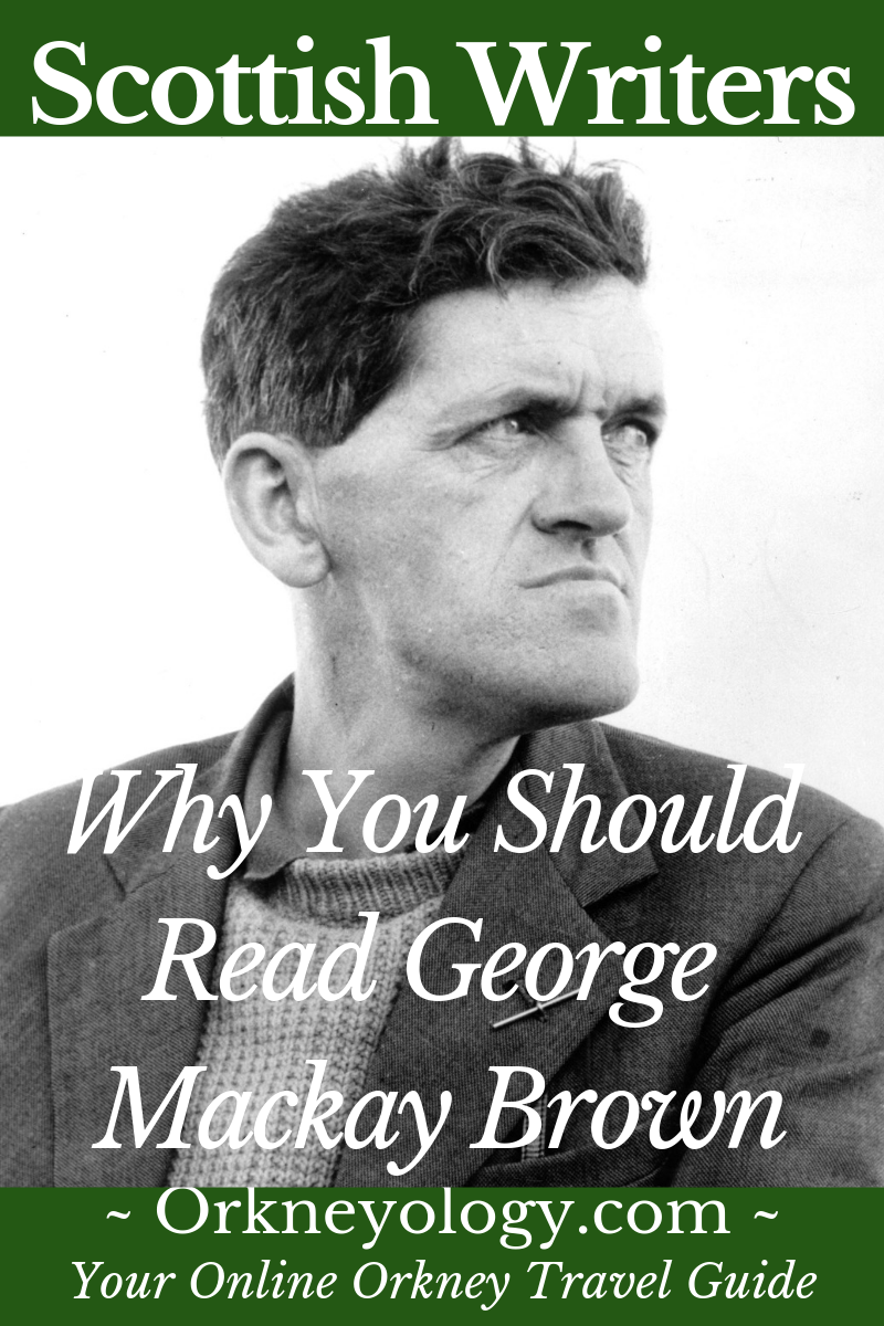 Discover Orkney Islands writer George M Brown, Orkney's bard, at Orkneyology.com