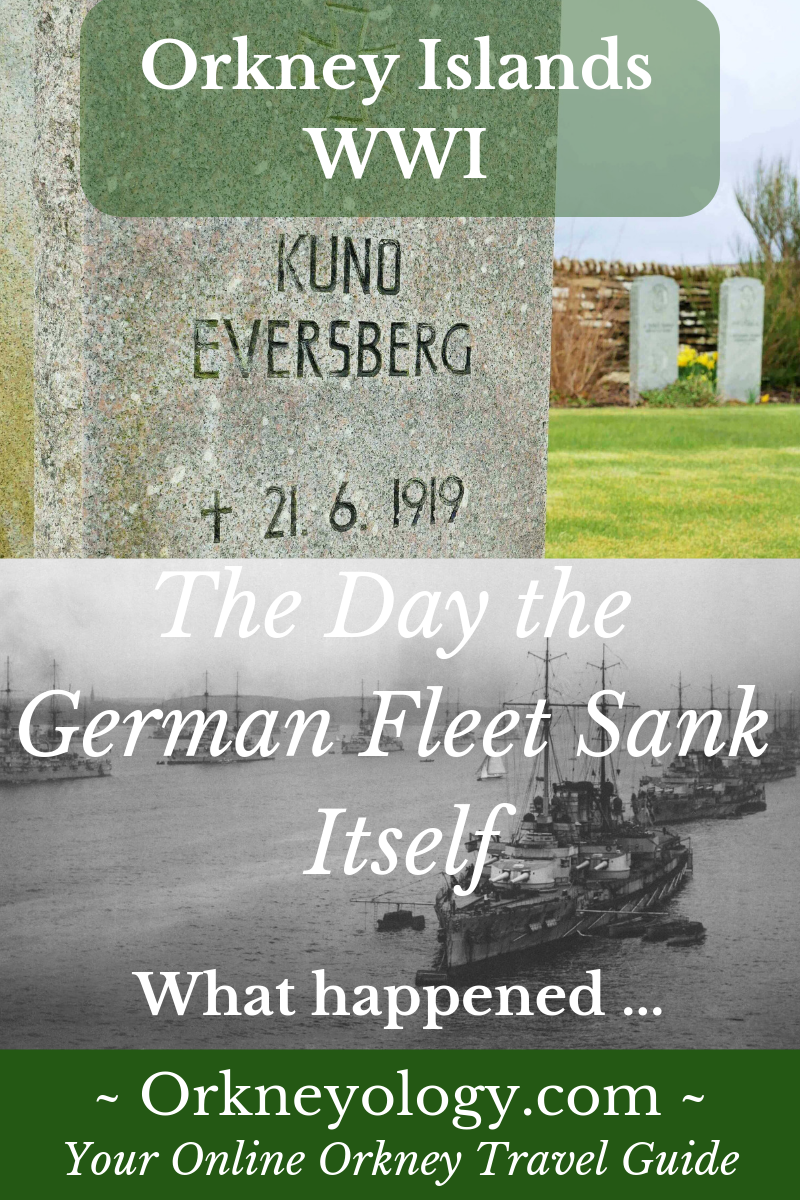 Find out why the German Fleet scuttled itself in Orkney's Scapa Flow in June, 1919 at www.Orkneyology.com