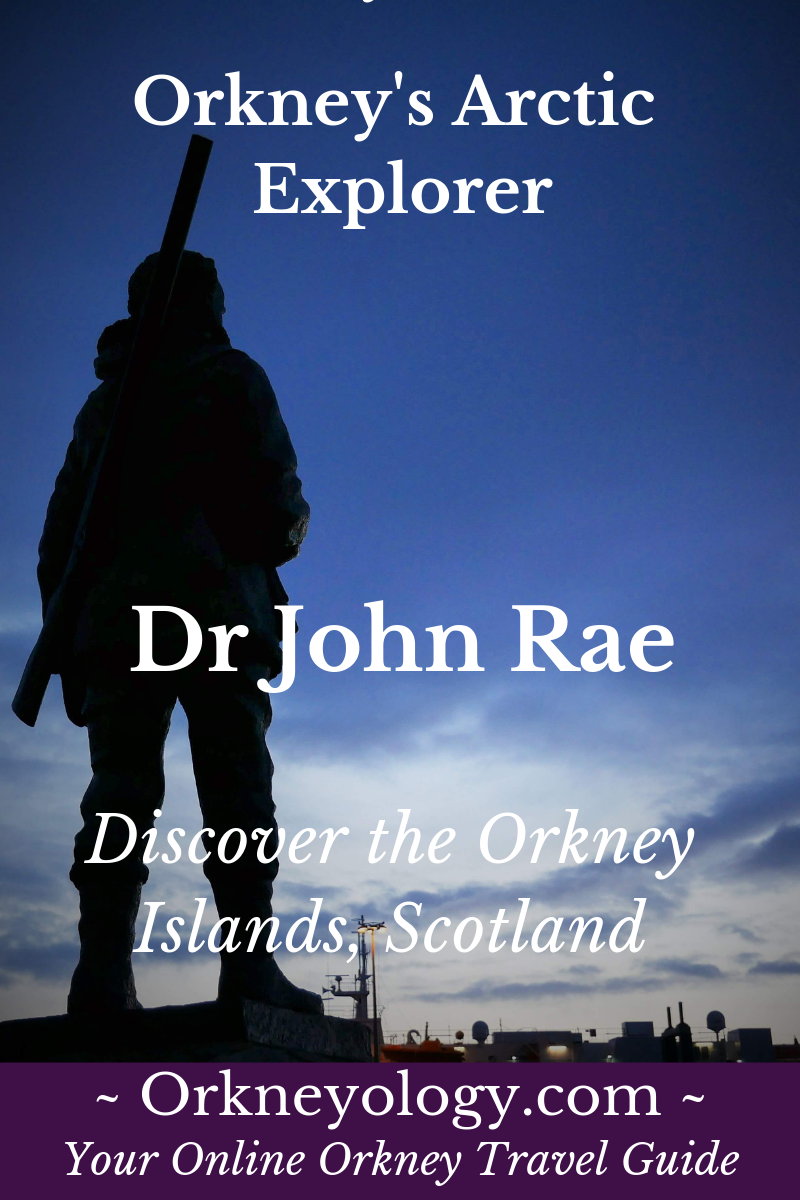 Discover Arctic explorer Dr John Rae from the Scottish Orkney Islands, and why he was erased from historical records by Charles Dickens at Orkneyology.com