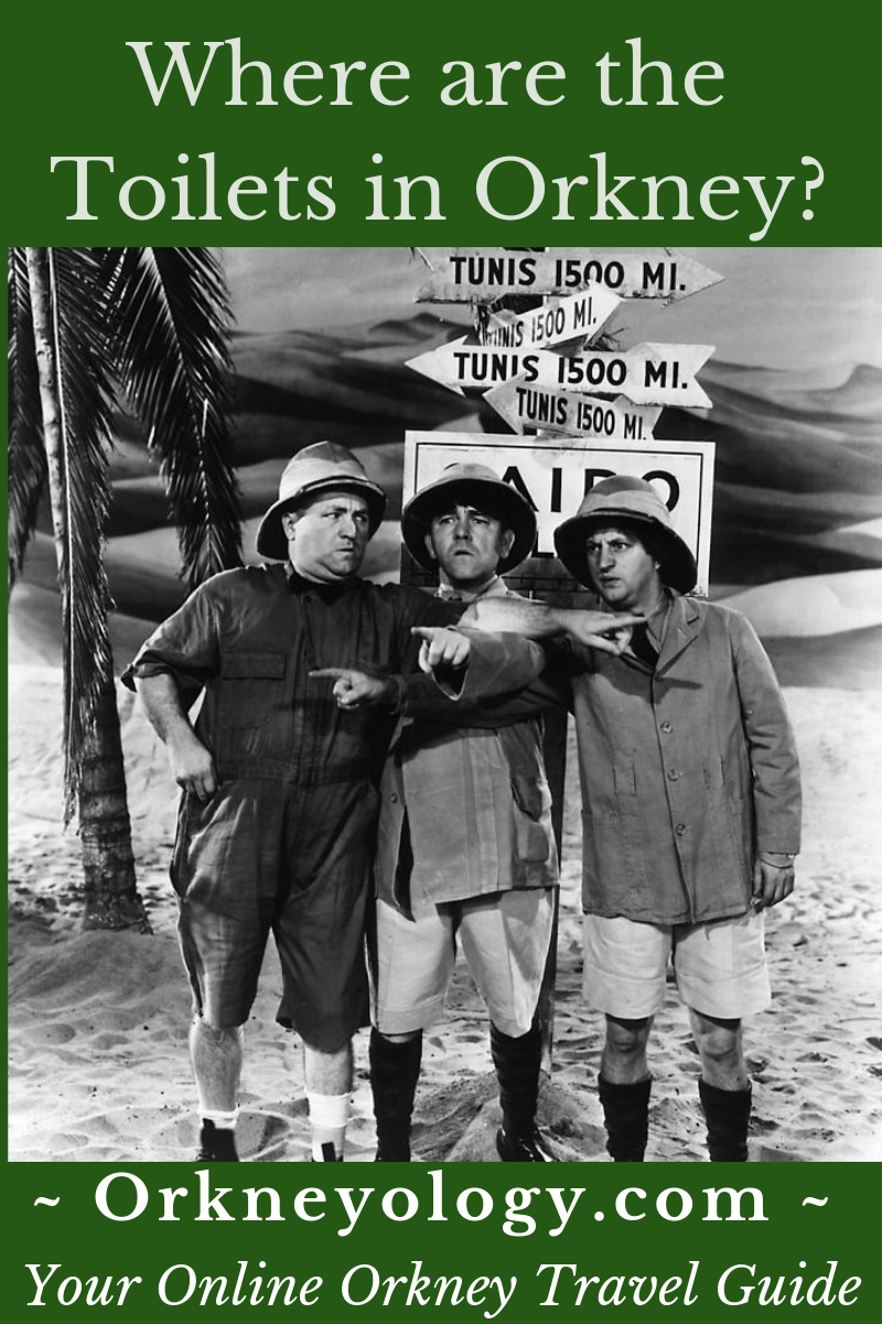 Where to find toilets in Orkney? Find out at www.Orkneyology.com